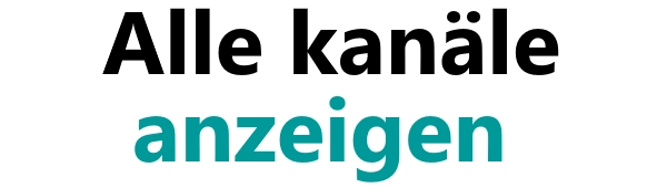 Alle Kanäle anzeigen